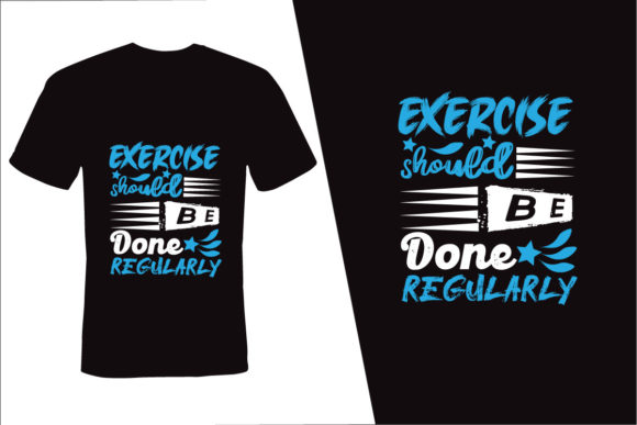 Download Exercise Should Be, Typography T Shirt - Typography Collection